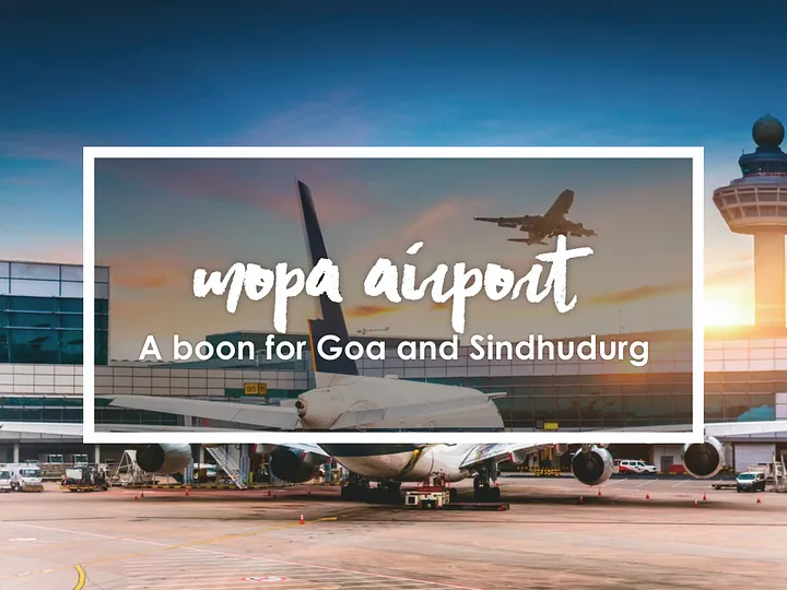 A Boon for Goa and Sindhudurg